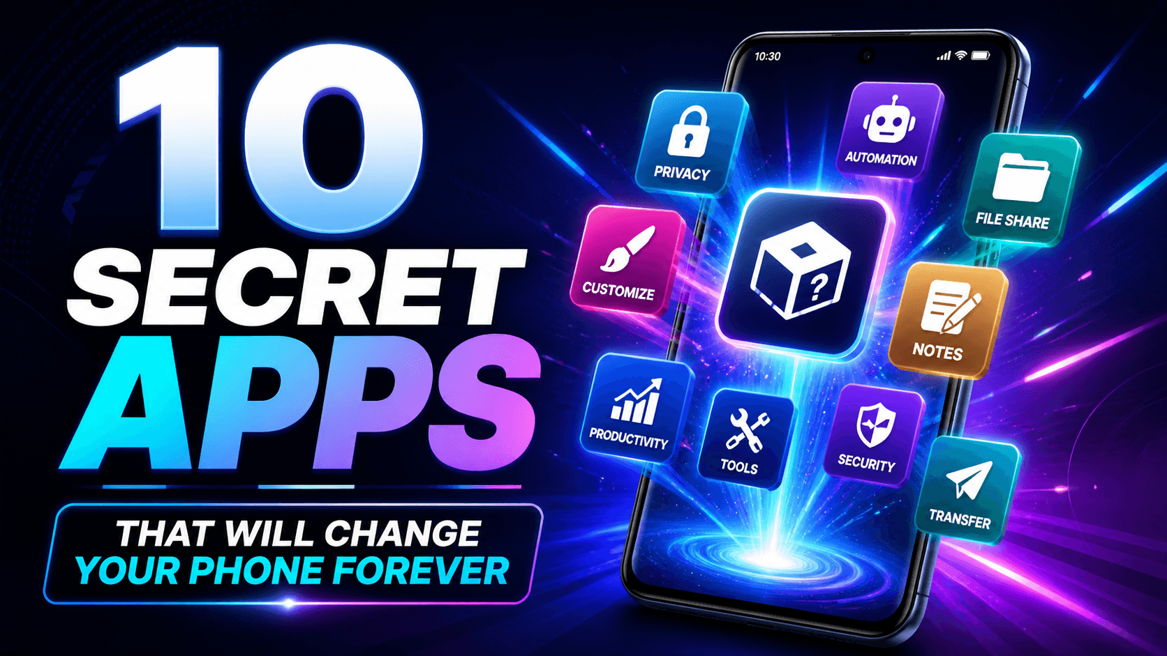 10 Secret Apps That Will Change Your Phone Forever in 2026